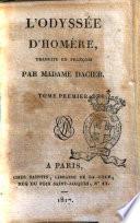 L'Odyssee D'Homere, Traduite en Francois par Madame Dacier