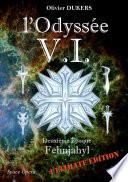 L'Odyssée V.I. - Tome 2