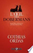 L'oeil des dobermans
