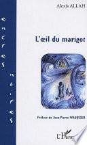 L'oeil du marigot