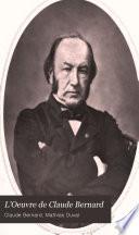 L'oeuvre de Claude Bernard
