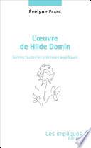 L'oeuvre de Hilde Domin. Comme toutes les présences angéliques