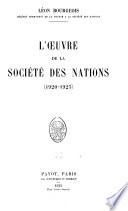 L'oeuvre de la Société des nations (1920-1923)