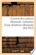 L'Oeuvre Des Conteurs Allemands
