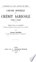 L'oeuvre officielle du crédit agricole