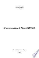 L'oeuvre poétique de Pierre Garnier