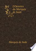 L'Oeuvres du Marquis de Sade