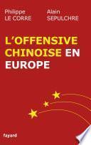 L'offensive chinoise en Europe