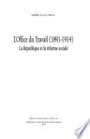 L'Office du travail (1891-1914)