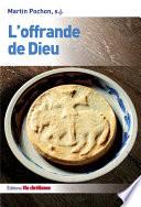 L'offrande de Dieu