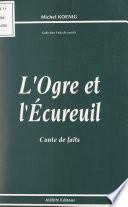 L'ogre et l'écureuil
