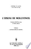 L'Oiseau de Molgyewol