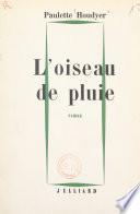 L'oiseau de pluie