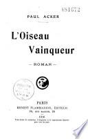 L'oiseau vainqueur