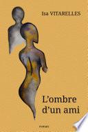 L'Ombre d'un ami