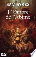 L'ombre de l'abîme