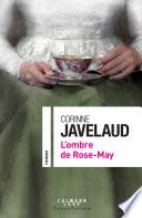 L'ombre de Rose-May