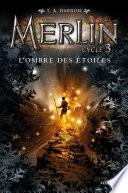 L'ombre des étoiles - Dès 10 ans