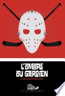 L'ombre du gardien