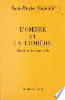 L'ombre et la lumière