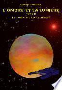 L'ombre et la lumière Tome 2
