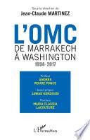L'OMC De Marrakech à Washington