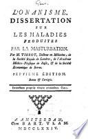L'onanisme; dissertation sur les maladies produites par la masturbation