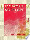 L'Oncle Scipion