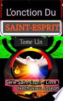 L'onction du Saint-Esprit,