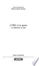 L'ONU et la guerre