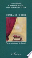 L'opéra et le désir