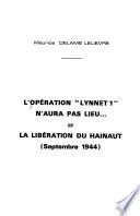 L'Opération Lynnet 1 n'aura pas lieu