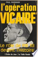 L'opération Vicaire