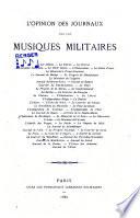 L'Opinion des journaux sur Les musiques militares