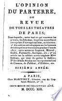 L'opinion du parterre
