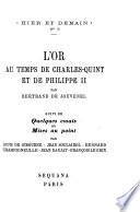 L'or au temps de Charles-Quint et de Philippe II