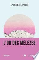 L'or des mélèzes