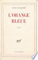 L'orange bleue