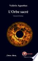 L'orbe sacré