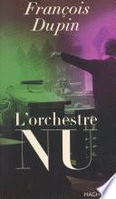 L'orchestre nu