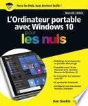 L'ordinateur Portable avec Windows 10 Pour les Nuls, nouvelle édition