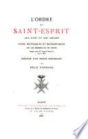 L'Ordre du Saint-Esprit aux xvin et xix siècles