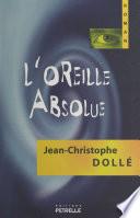 L'oreille absolue