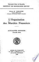L'organisation des marchés financiers