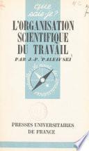 L'organisation scientifique du travail