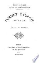 L'Orient d'Europe au fusain