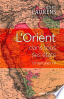 L'Orient dans tous ses états - Orientales IV