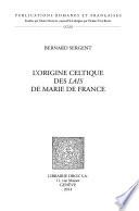 L'origine celtique des lais de Marie de France
