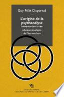 L'origine de la psychanalyse