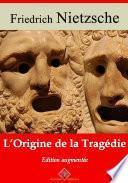 L'origine de la tragédie